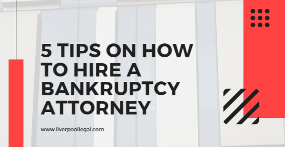 how to hire a bankruptcy attorney